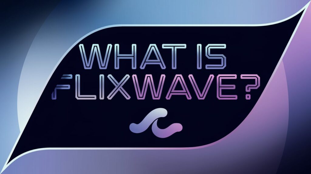 What is Flixwave