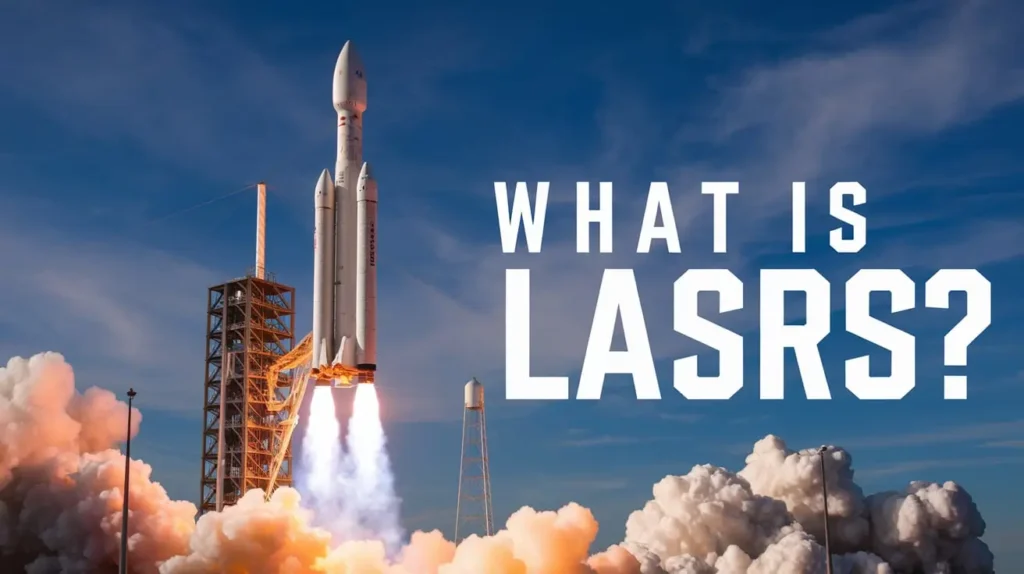 What is LASRS